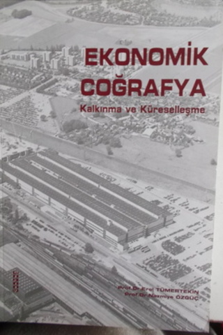 Ekonomik Coğrafya Erol Tümertekin