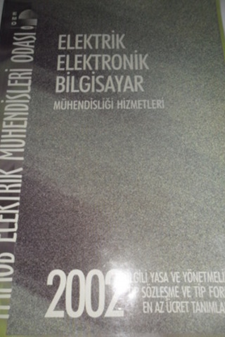 Elektrik Elektronik Bilgisayar Mühendisliği Hizmetleri 2002