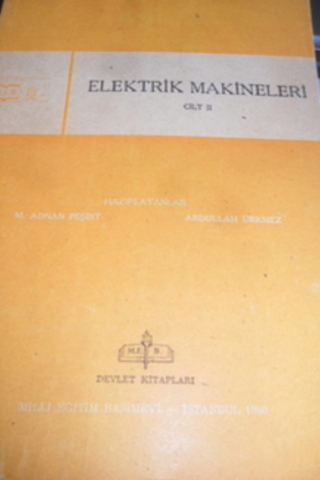 Elektrik Makineleri Cilt II M. Adnan Peşint