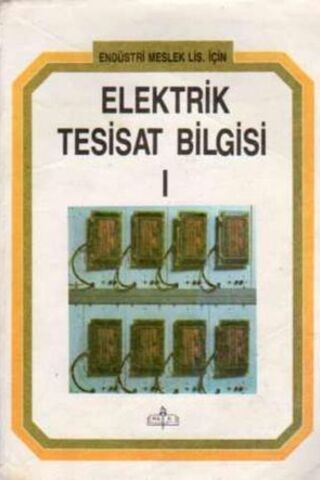 Elektrik Tesisat Bilgisi 1 Ali Hürer