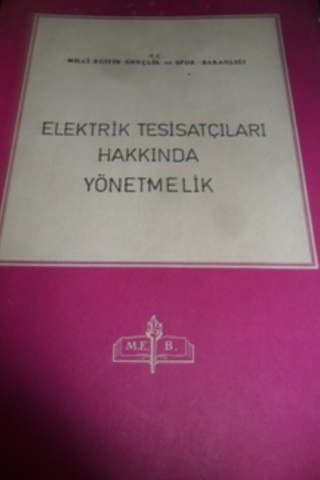 Elektrik Tesisatçıları Hakkında Yönetmelik
