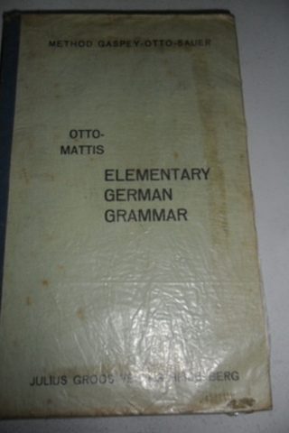 Elementary German Grammar Emil Otto