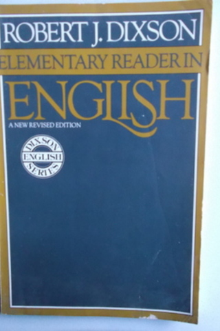 Elementary Reader In English Robert J. Dixson