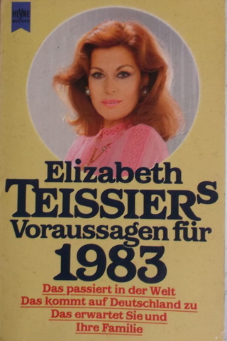 Elizabeth Teissiers Voraussagen Für 1983
