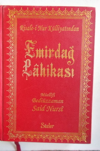 Emirdağ Lahikası Bediüzzaman Said Nursi