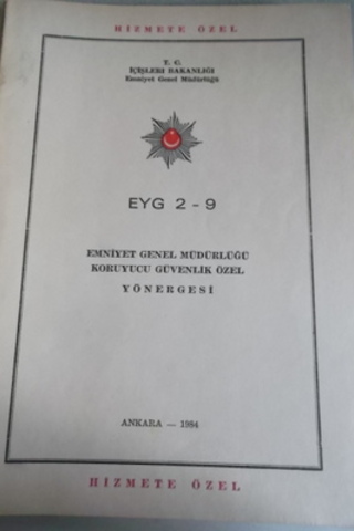 Emniyet Genel Müdürlüğü Koruyucu Güvenlik Özel Yönergesi