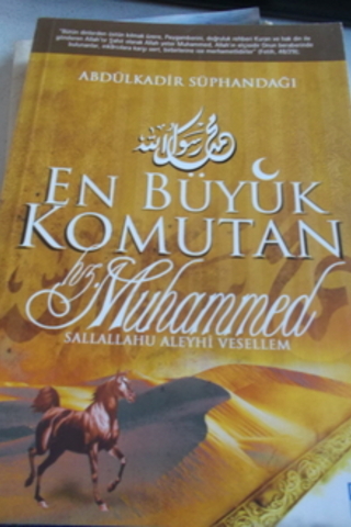 En Büyük Komutan Hz. Muhammed