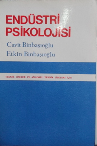 Endüstri Psikolojisi Cavit Binbaşıoğlu