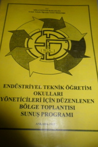 Endüstriyel Teknik Öğretim Okulları Yöneticileri İçin Düzenlenen Bölge