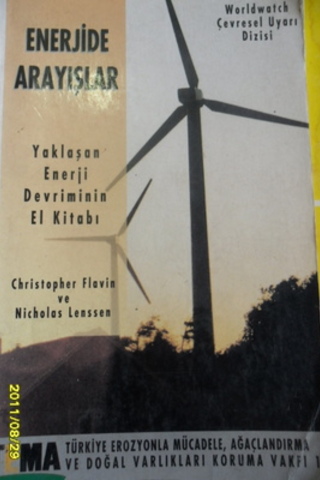 Enerjide Arayışlar Yaklaşan Enerji Devriminin El Kitabı Christopher Fl