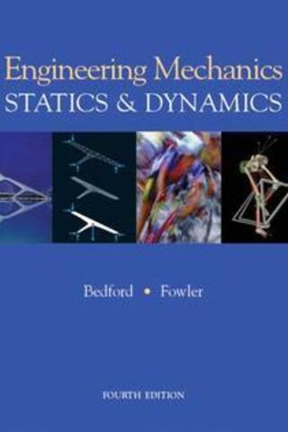 Engineering Mechanics Statics & Dynamics Bedford