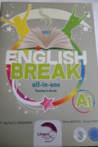 English Break A1 All İn One Teacher's Book Mine Bektaş