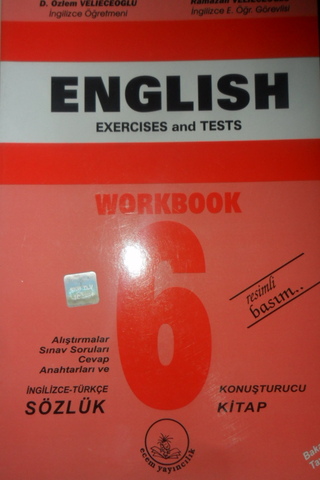 ENGLISH EXERCIES AND TESTS WORKBOOK 6 Özlem Velieceoğlu
