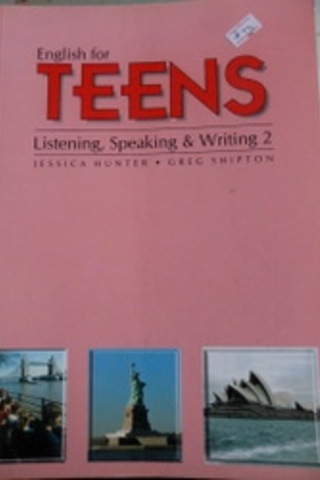English For Teens Listening Speaking & Writing 2 Jessica Hunter