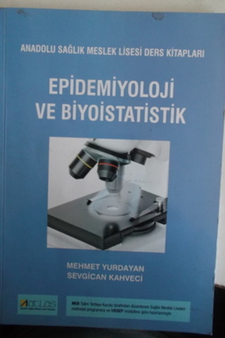 Epidemiyoloji ve Biyoistatistik Mehmet Yurdayan