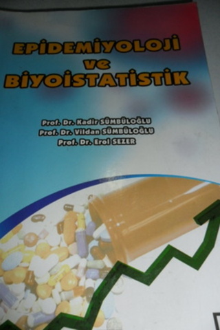 Epidemiyoloji Ve Biyoistatistik Kadir Sümbüloğlu