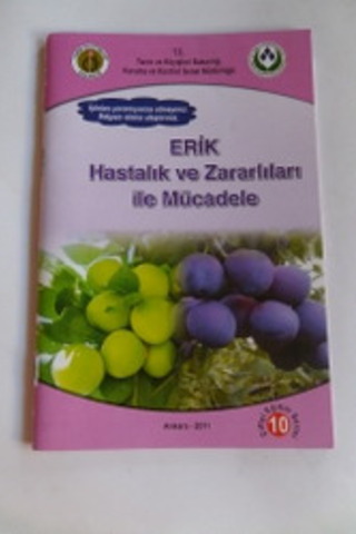 Erik Hastalık ve Zararlıları İle Mücadele