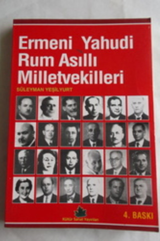 Ermeni Yahudi Rum Asıllı Milletvekilleri Süleyman Yeşilyurt