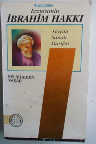 Erzurumlu İbrahim Hakkı Selahaddin Yaşar