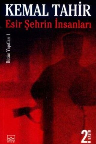 Esir Şehrin İnsanları