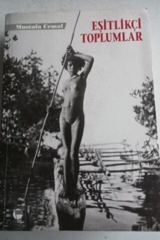 Eşitlikçi Toplumlar Mustafa Cemal