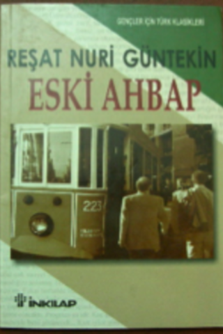 Eski Ahbap Reşat Nuri Güntekin