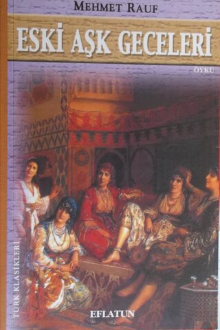 Eski Aşk Geceleri Mehmet Rauf