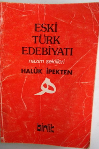 Eski Türk Edebiyatı Nazım Şekilleri Haluk İpekten