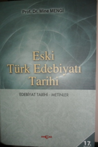 Eski Türk Edebiyatı Tarihi Prof. Dr. Mine Mengi