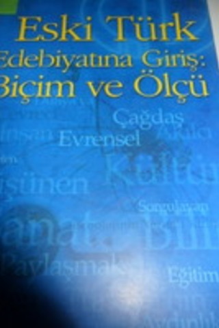 Eski Türk Edebiyatına Giriş: Biçim ve Ölçü