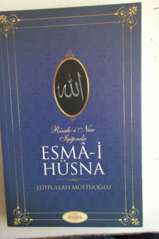 Esma-i Hüsna Lütfullah Müstüoğlu
