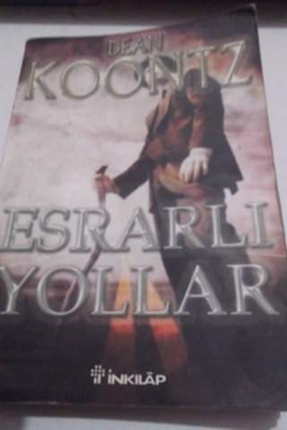Esrarlı Yollar Dean Koontz
