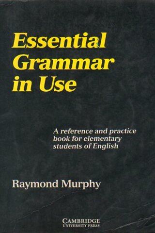 Essential Grammar In Use Raymond Murphy