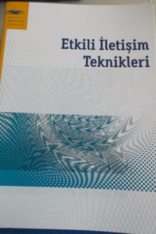 Etkili İletişim Teknikleri
