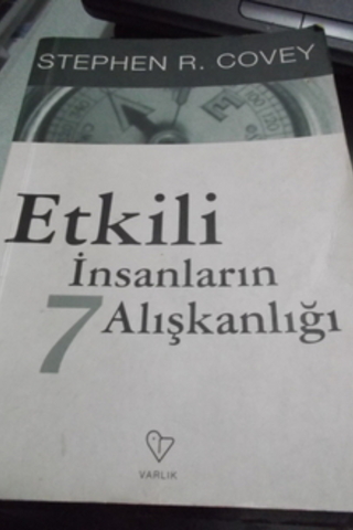 Etkili İnsanların 7 Alışkanlığı Stephen R. Covey