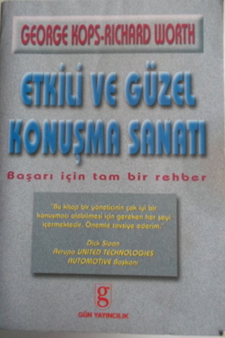 Etkili ve Güzel Konuşma Sanatı George Kops