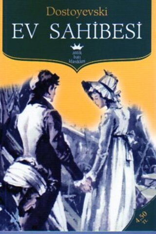 Ev Sahibesi Fyodor Mihayloviç Dostoyevski