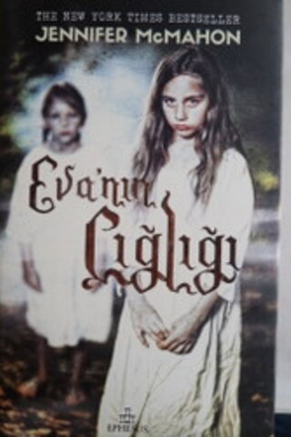 Eva'nın Çığlığı Jennifer Mcmahon