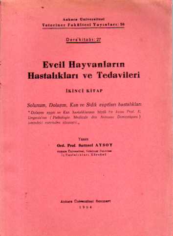 Evcil Hayvanların Özel Hastalıkları ve Tedavileri ( 2. kitap ) Samuel 