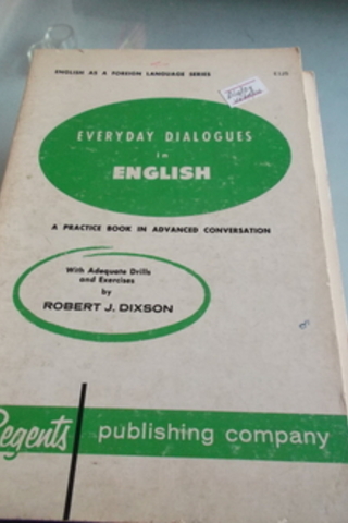 Everyday Dialogues in English Robert J. Dixson