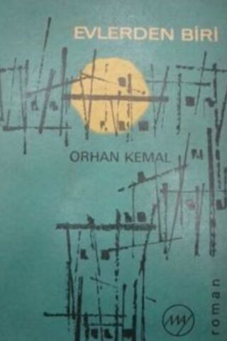 Evlerden Biri Orhan Kemal