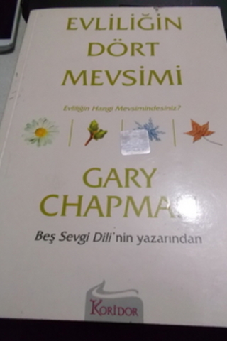 Evliliğin Dört Mevsimi Gary Chapman