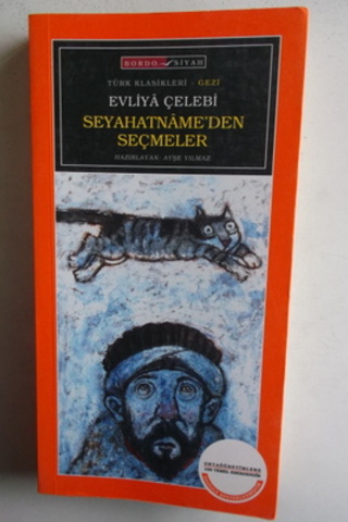 Evliya Çelebi Seyahatname'den Seçmeler Evliya Çelebi