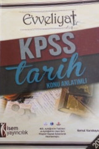 Evveliyat KPSS Tarih Konu Anlatımlı Kemal Karakaya
