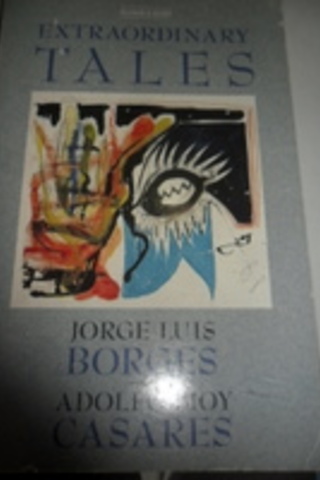 Extraordinary Tales Jorge Luis