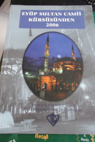 Eyüp Sultan Camii Kürsüsünden 2006