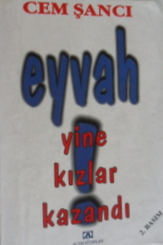 Eyvah Yine Kızlar Kazandı Cem Şancı