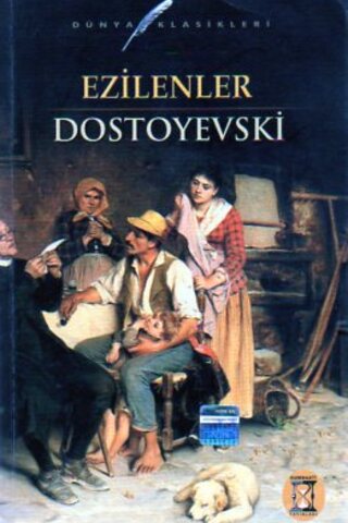 Ezilenler Fyodor Mihayloviç Dostoyevski