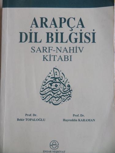 Arapça Dil Bilgisi Sarf-Nahiv Kitabı Prof. Dr. Bekir Topaloğlu