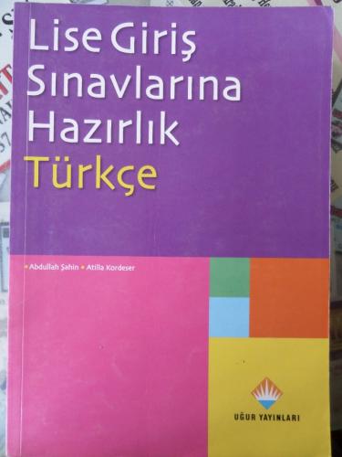 Lise Giriş Sınavlarına Hazırlık Türkçe